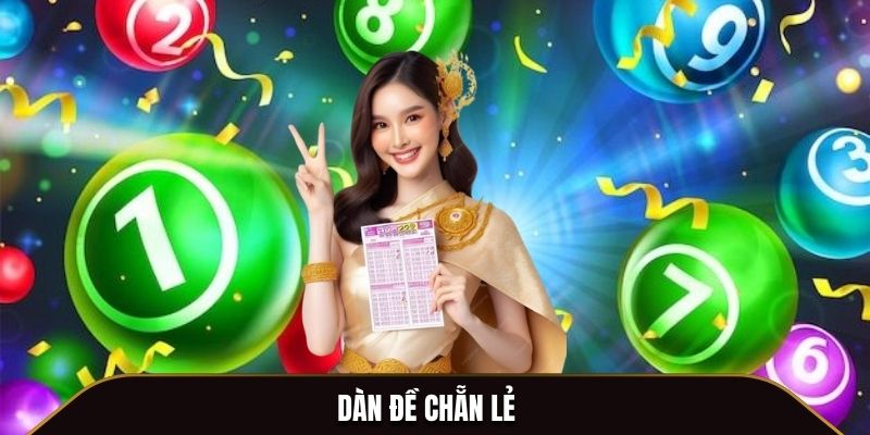 dàn đề chẳn lẻ là gì