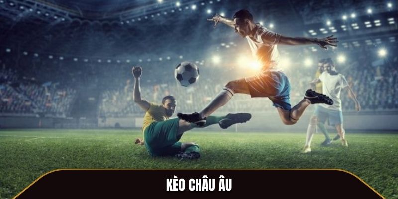 kèo châu âu tại 23win