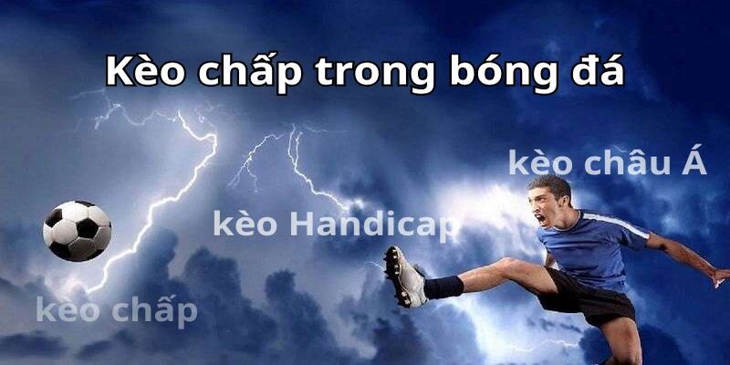 kèo chấp ảnh bìa